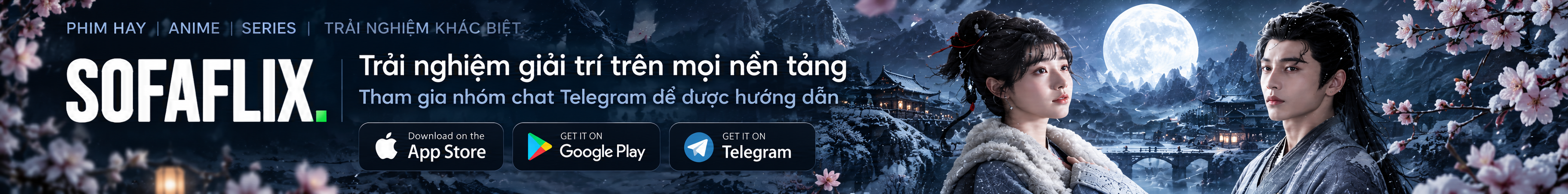 Tham gia nhóm Telegram SofaFlix
